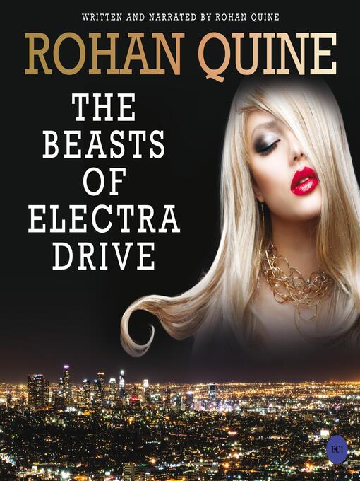 Upplýsingar um The Beasts of Electra Drive eftir Rohan Quine - Biðlisti